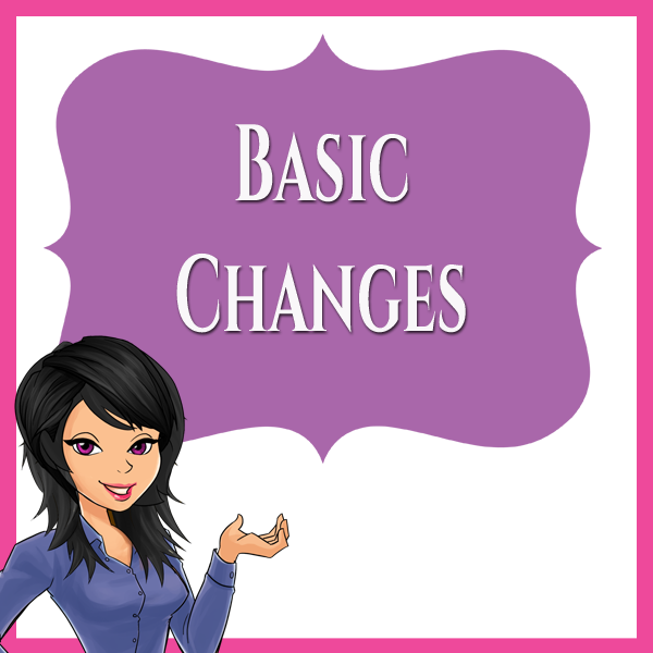 Basic Changes